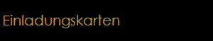 Einladungskarten