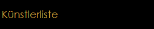 K�nstlerliste
